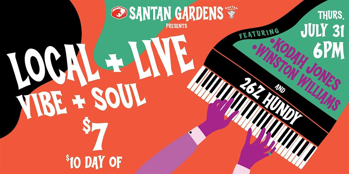 Local & Live: Vibe and Soul Ft 26z Hundy, Winston Williams and Kodah Jones, 31 July | Event in Chandler
