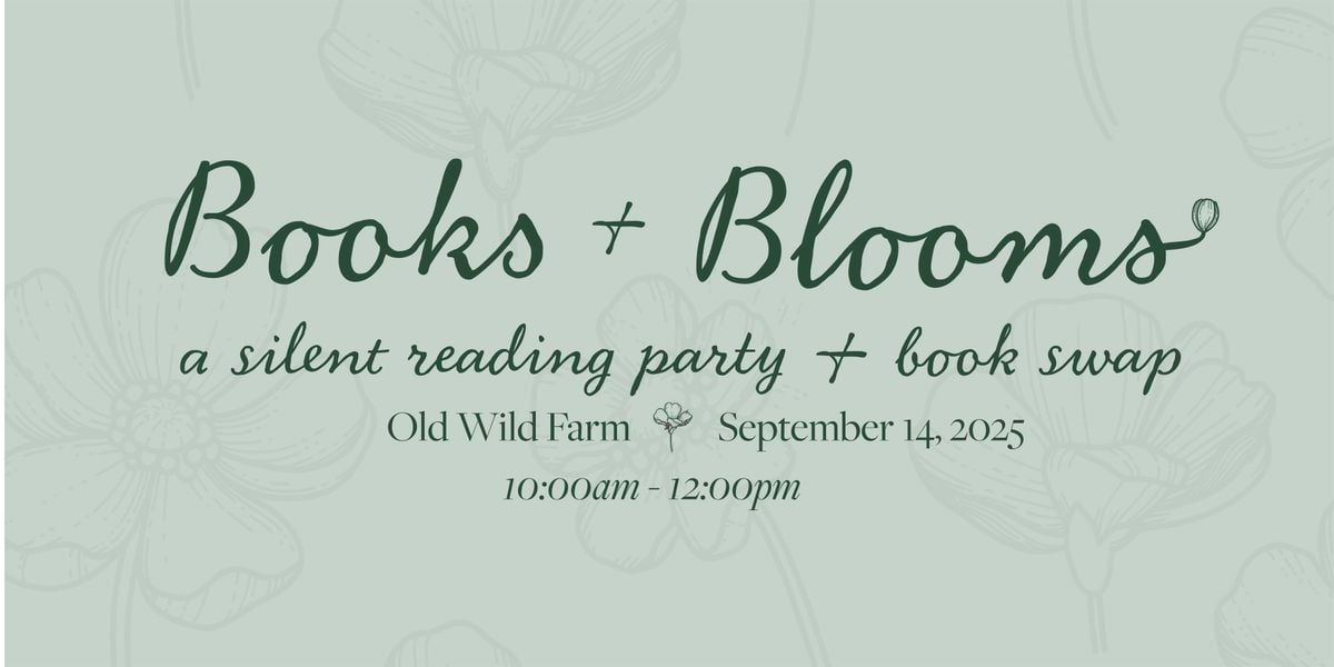 Books & Blooms: A Silent Reading Party & Book Swap, 14 September | Event in Haverhill | AllEvents
