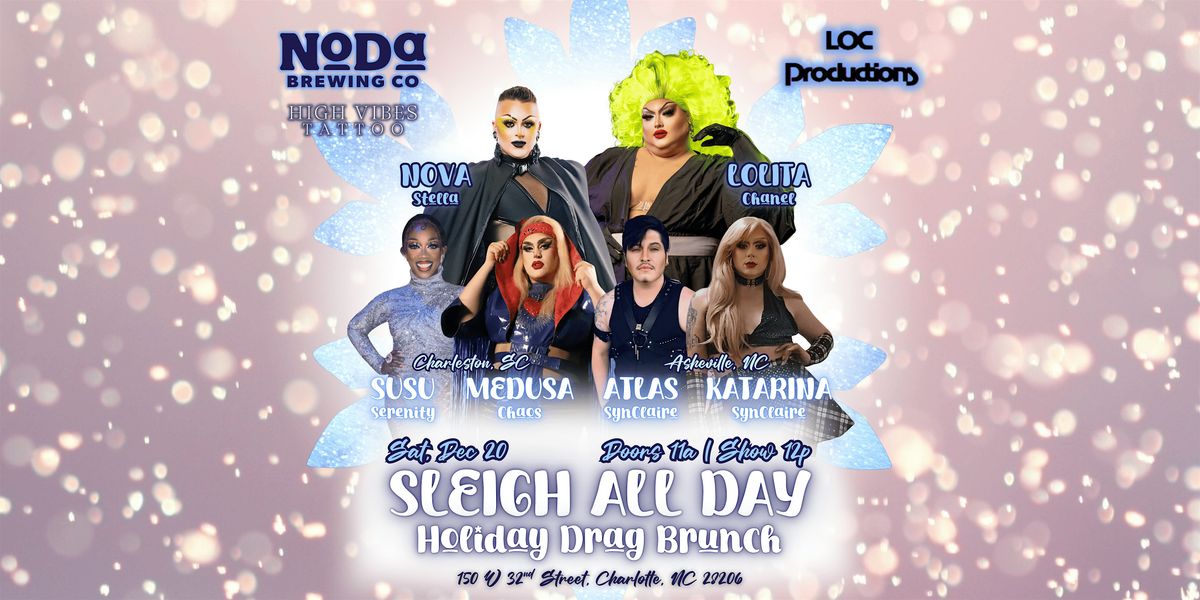 Sleigh All Day: Holiday Drag Brunch, 20 December | Event in Charlotte | AllEvents