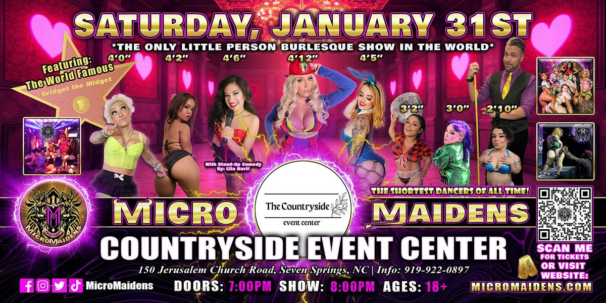 Goldsboro, NC  - Micro Maidens Dwarf Dancers @ The Countryside Event Center, 31 January | Event in Seven Springs