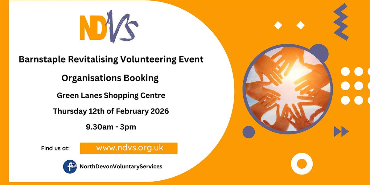 Barnstaple Revitalising Volunteering 2026 - VCS Orgs Booking Form, 12 February | Event in Barnstaple | AllEvents