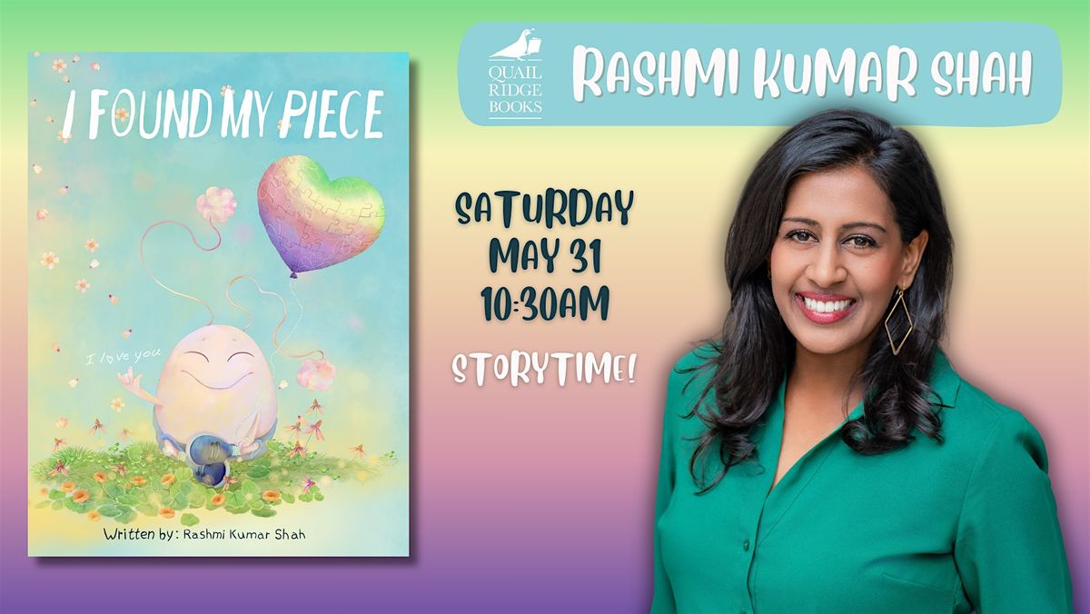 Rashmi Kumar Shah | I Found My Piece (STORYTIME), 31 May | Event in Raleigh | AllEvents