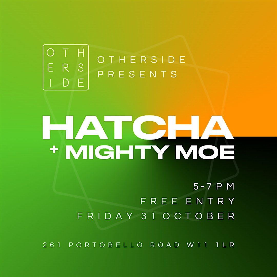 Hatcha FREE DJ SET - Live at OTHERSIDE, 31 October | Event in London | AllEvents
