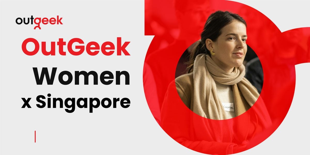 OutGeek Women in Tech - Singapore Team Ticket, 25 February | Event in Bishan | AllEvents