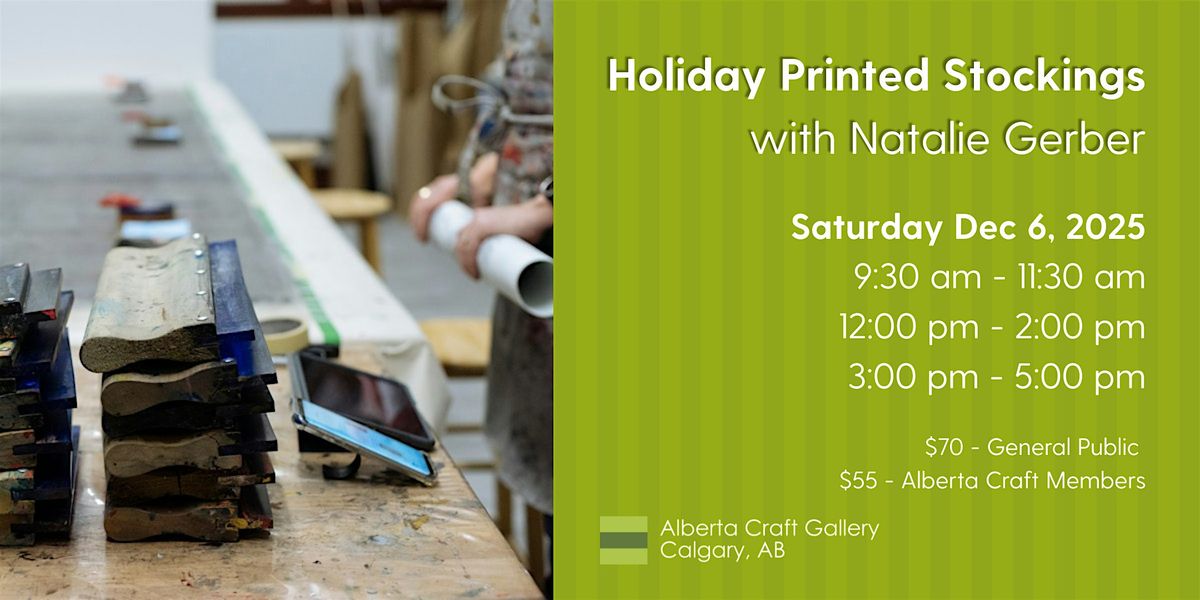 Print you own Holiday Stocking with Natalie Gerber, 6 December | Event in Calgary | AllEvents