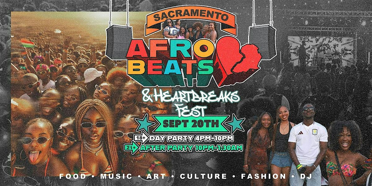 Afrobeats & Heartbreaks Festival 2025, 20 September | Event in Sacramento | AllEvents