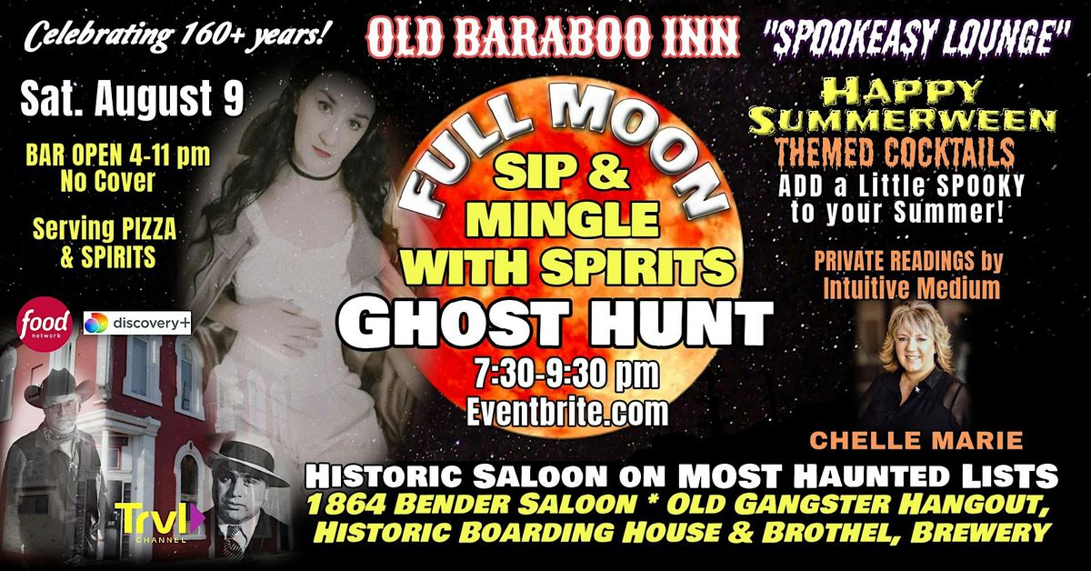 "FULL MOON" GHOST HUNT in a HAUNTED Old Saloon! Historic Gangster Hangout | Event in Baraboo | AllEvents