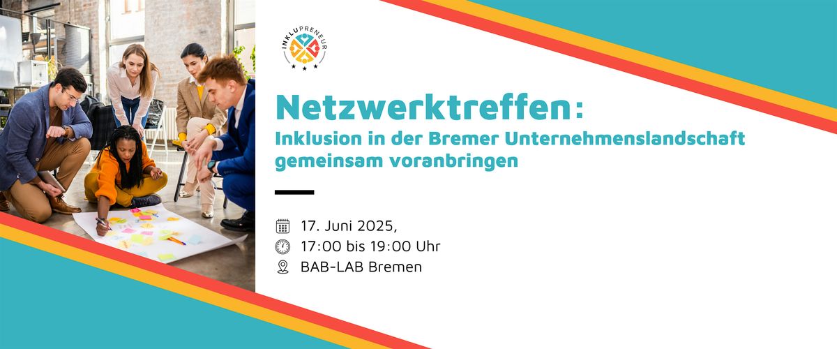 Netzwerktreffen: Inklusion in der Bremer Unternehmenslandschaft, 17 June | Event in Bremen | AllEvents