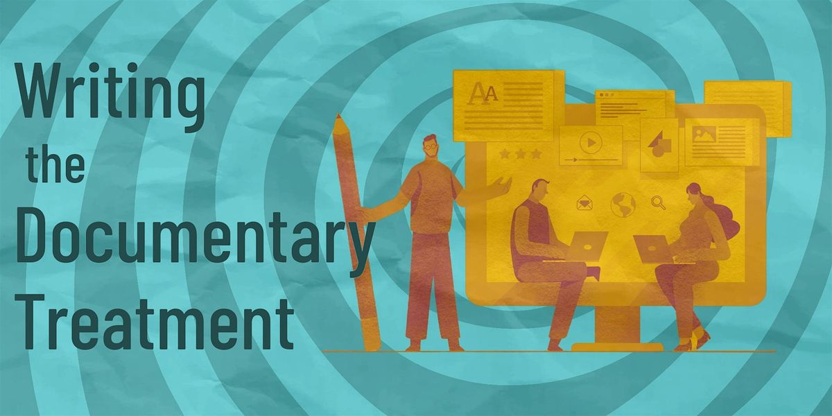 Writing The Documentary Treatment, 17 June | Event in Silver Spring | AllEvents