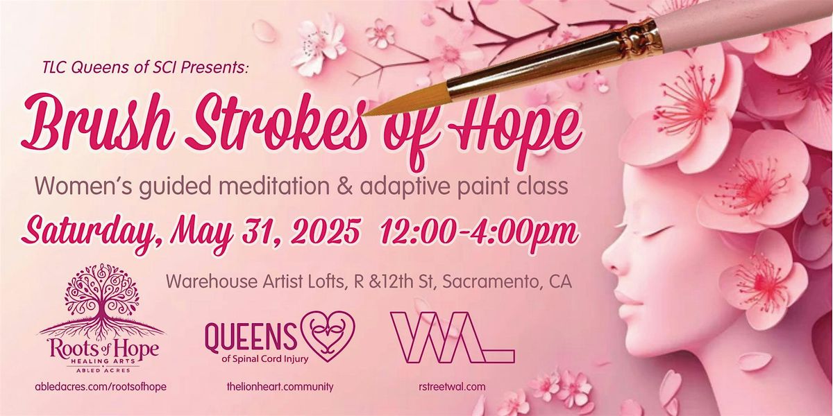 Brush Strokes of Hope - Women's Meditation & Adaptive Painting Class, 31 May | Event in Sacramento | AllEvents