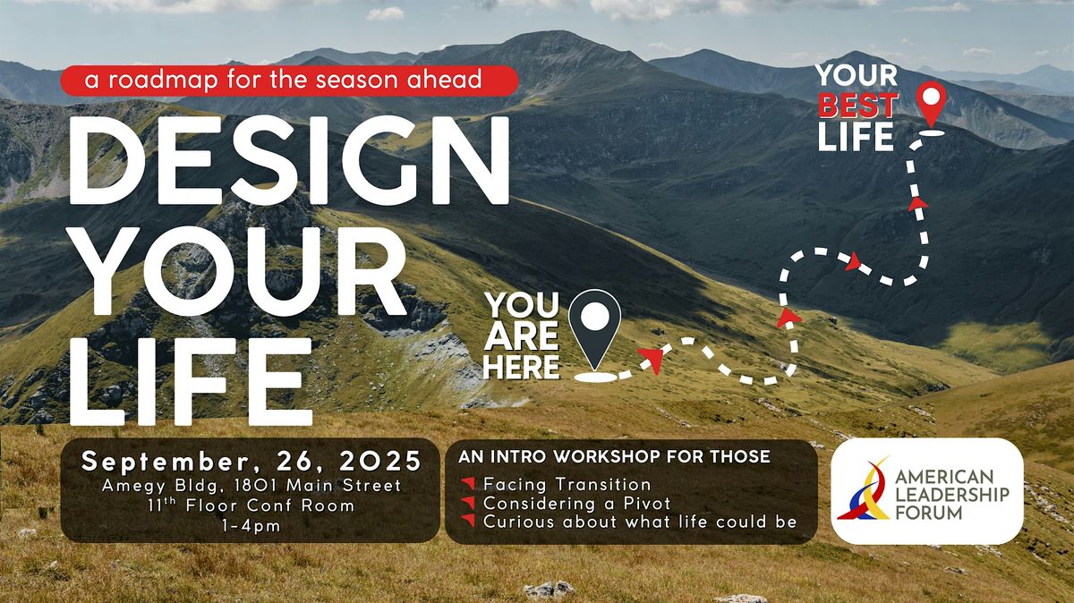 DESIGN YOUR LIFE: A Roadmap For The Season Ahead, 26 September | Event in Houston | AllEvents
