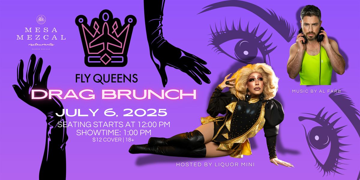 Fly Queens Drag Brunch at Mesa Mezcal, 6 July | Event in Irving | AllEvents