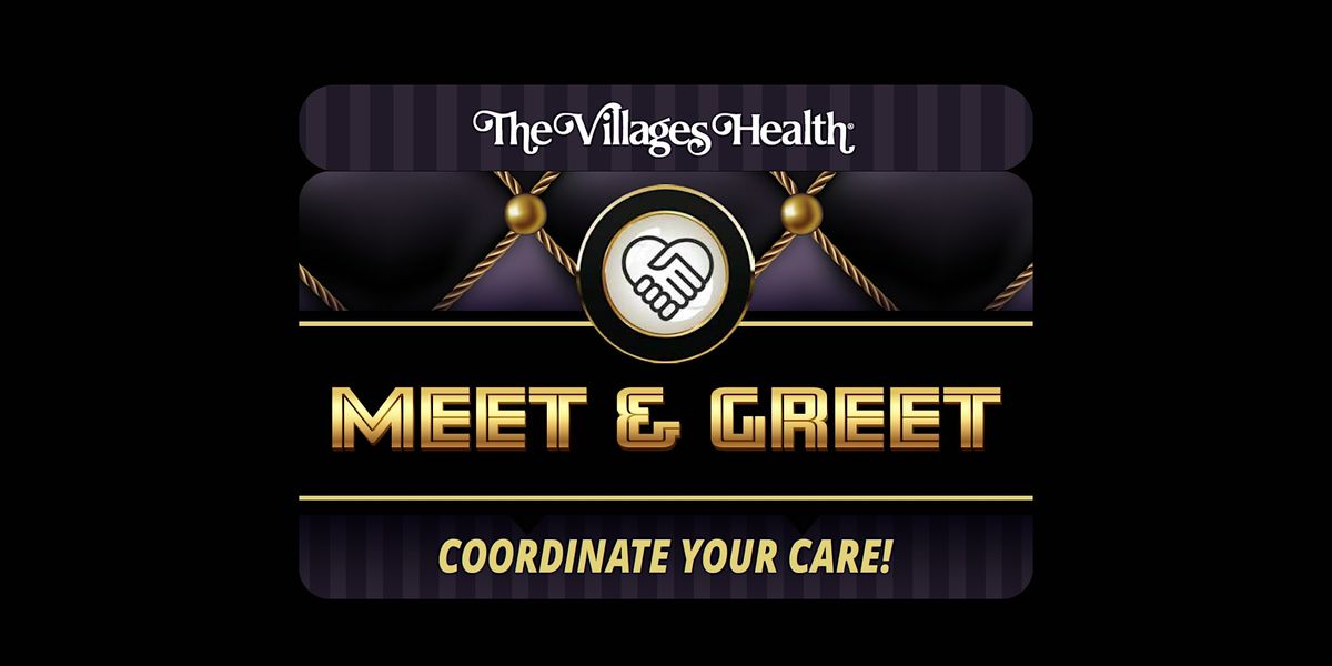 Meet & Greet - Eastport - The Villages Health, 18 June | Event in The Villages | AllEvents