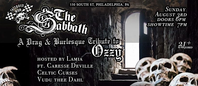 The Sabbath: A Drag & Burlesque Tribute to Ozzy, 3 August | Event in Philadelphia | AllEvents