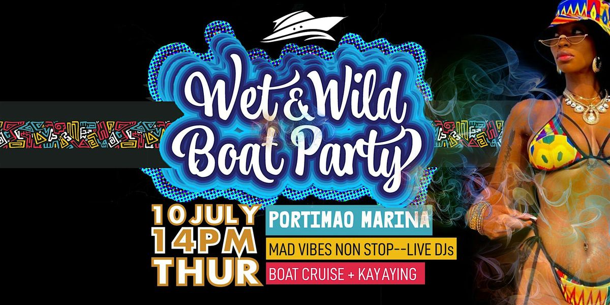 WET & WILD BOAT PARTY (AFRONATION) KAYAK + CAVES TOUR + BYOB, 10 July | Event in Portimão | AllEvents