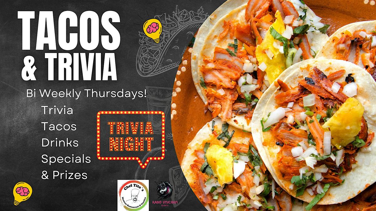 Tacos & Trivia