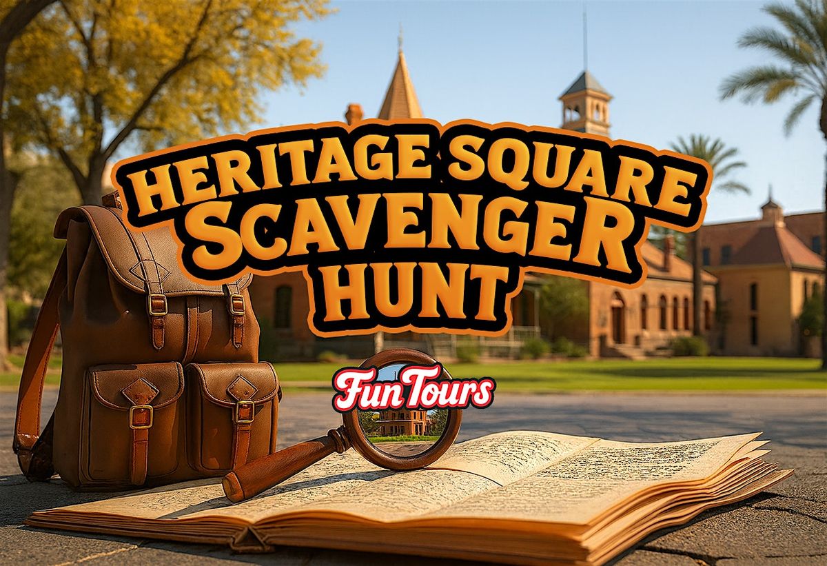 FunTours: Phoenix's Heritage Square  Scavenger Hunt Adventure | Event in Phoenix | AllEvents