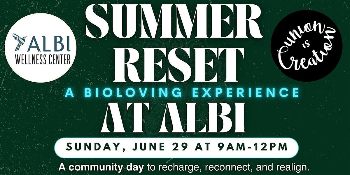 Summer Reset: A BioLoving Experience @ Albi, 29 June | Event in Houston | AllEvents
