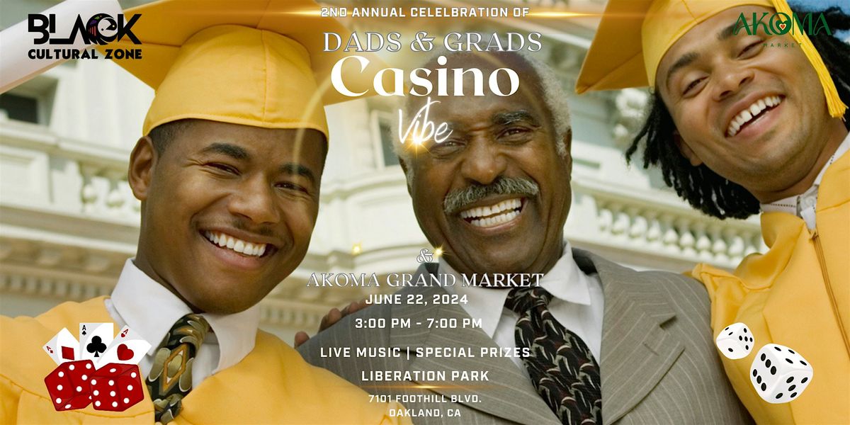 Dad's and Grads Casino Vibe Music Festival, 7 June | Event in Oakland | AllEvents