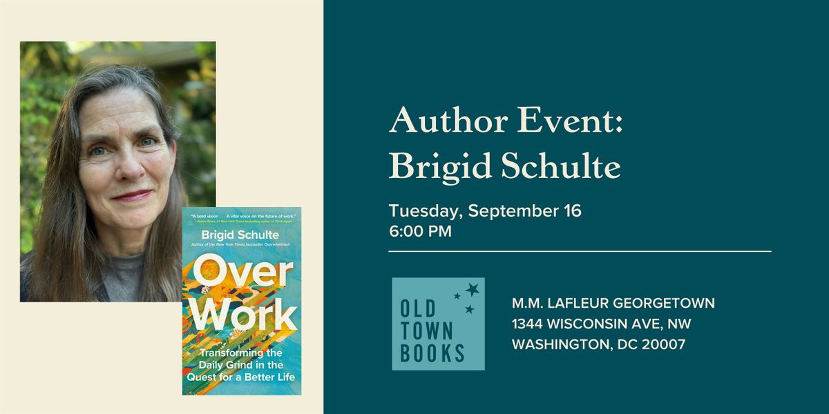 Author Event: Brigid Schulte, 16 September | Event in Washington | AllEvents