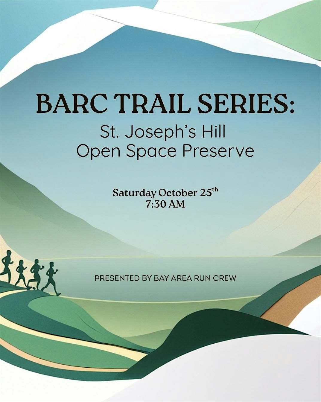 BARC’s Trail Series Run at St. Joseph’s Hill Open Space Preserve, 25 October | Event in Los Gatos | AllEvents