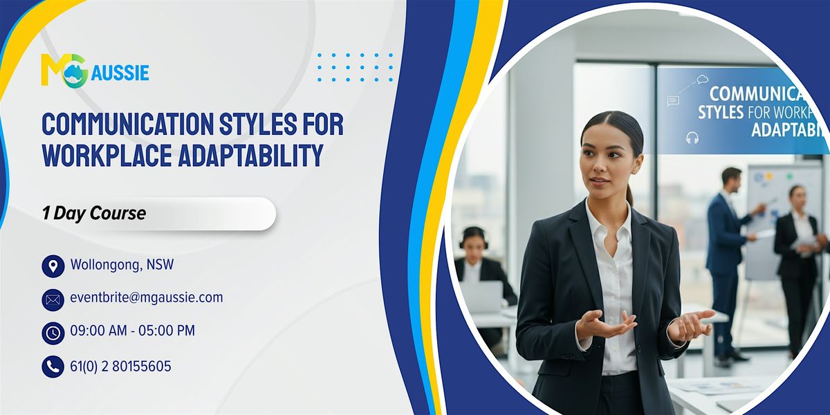 Communication Styles for Workplace Adaptability – 1 Day Course | Wollongong, 24 November | Event in Wollongong