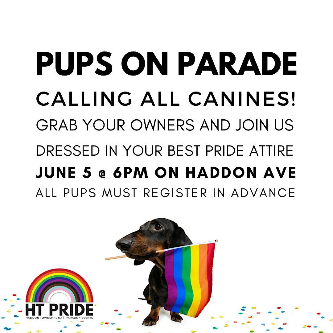 PRIDE Pups on Parade - HT PRIDE 2025, 5 June | Event in Haddon Township | AllEvents