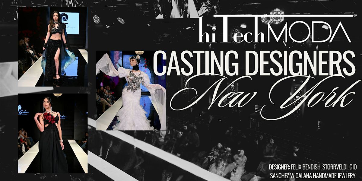 New York Fashion Week September 13 & 14, 2025 Designer Casting, 13 September | Event in New York | AllEvents