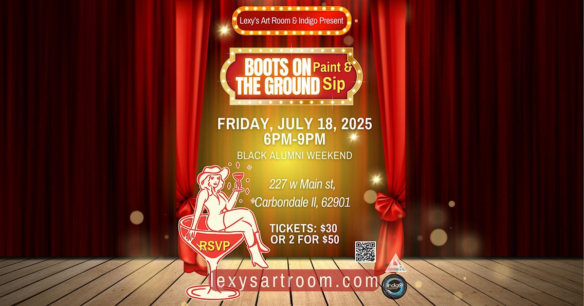 Boots on the Ground Paint & Sip; Black Alumni Weekend, 18 July | Event in Carbondale | AllEvents