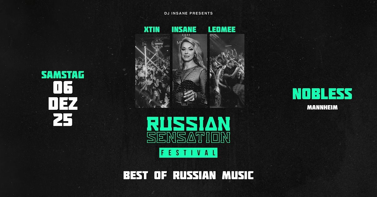 Russian Sensation Festival x Mannheim #3 | Event in Mannheim | AllEvents