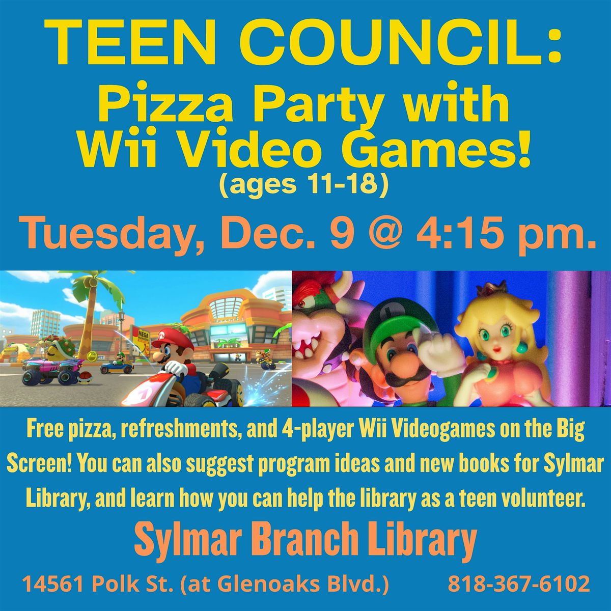Pizza Party & Wii Videogames for ages 11-18: Sylmar Library Teen Council, 9 December | Event in Los Angeles
