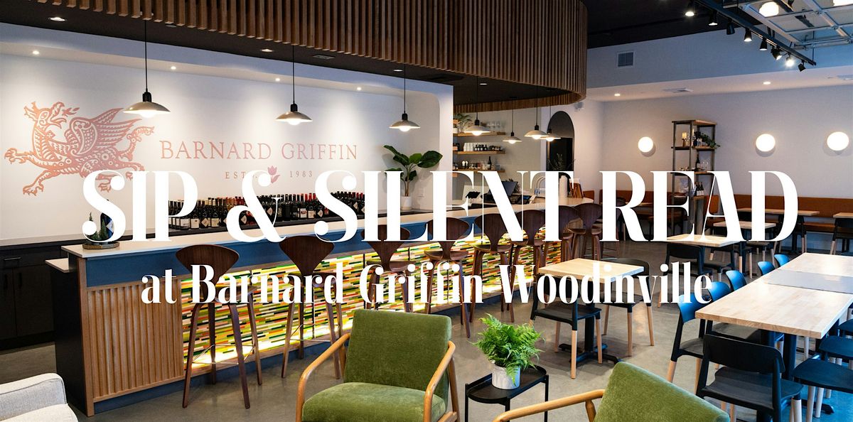 Sip & Silent Reading at Barnard Griffin WOODINVILLE, 8 May | Event in Woodinville | AllEvents