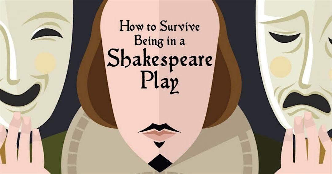 How To Survive Being In a Shakespeare Play, 12 July | Event in Dunedin | AllEvents