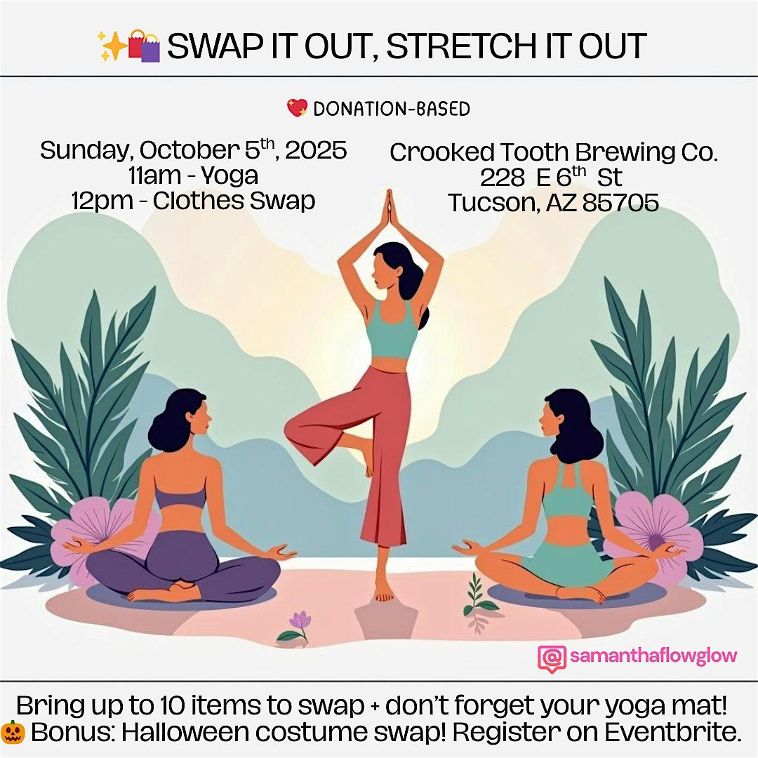 ✨️ SWAP IT OUT, STRETCH IT OUT, 5 October | Event in Tucson | AllEvents