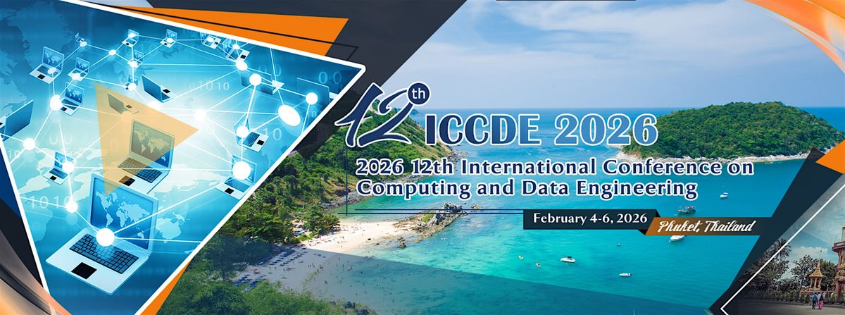 12th International Conference on Computing and Data Engineering -ICCDE 2026, 4 February | Event in Phuket