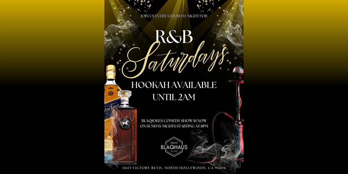 R&B Saturdays at Blaqhaus | Event in Los Angeles | AllEvents