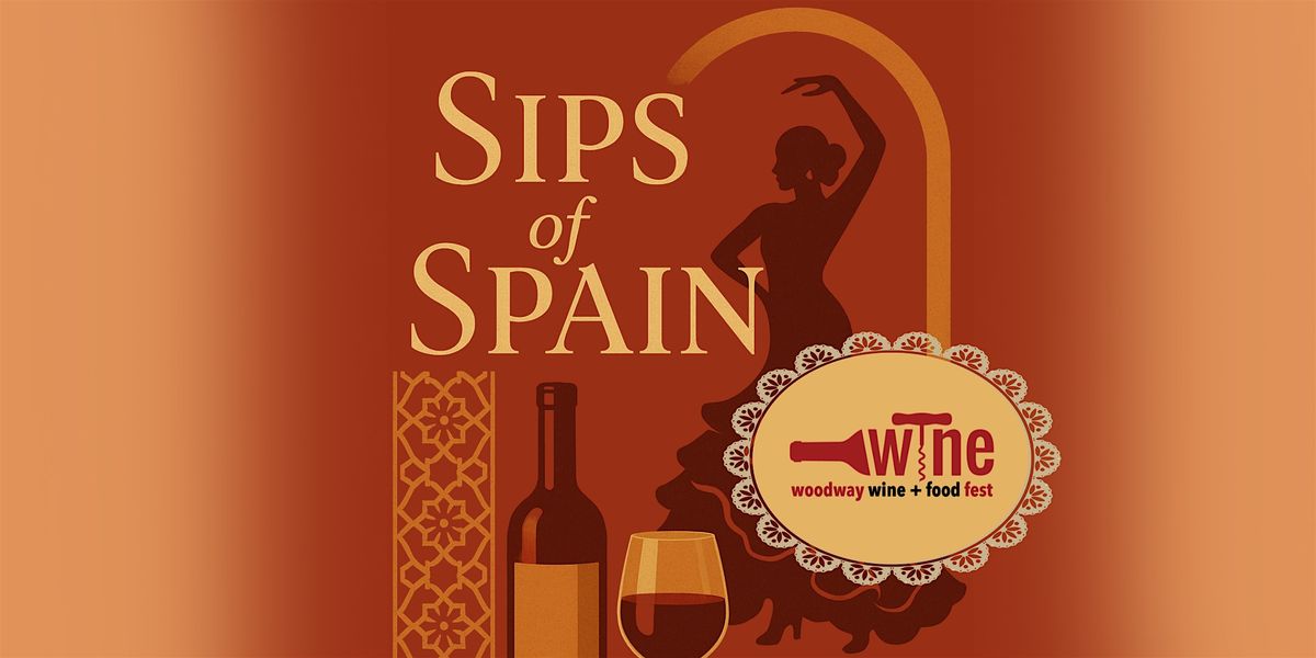 Wine & Food Fest: Sips of Spain, 13 September | Event in Woodway | AllEvents