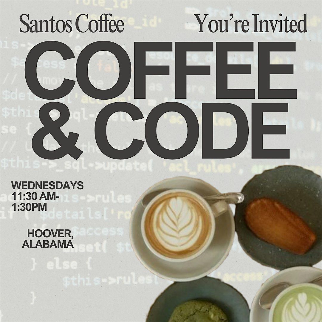 Code & Coffee | Event in Hoover | AllEvents