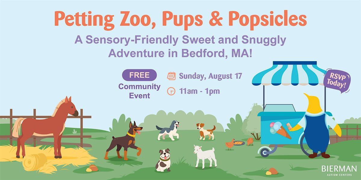 FREE Petting Zoo, Pups & Popsicles—Bedford’s Sensory-Friendly Bash!, 17 August | Event in Bedford