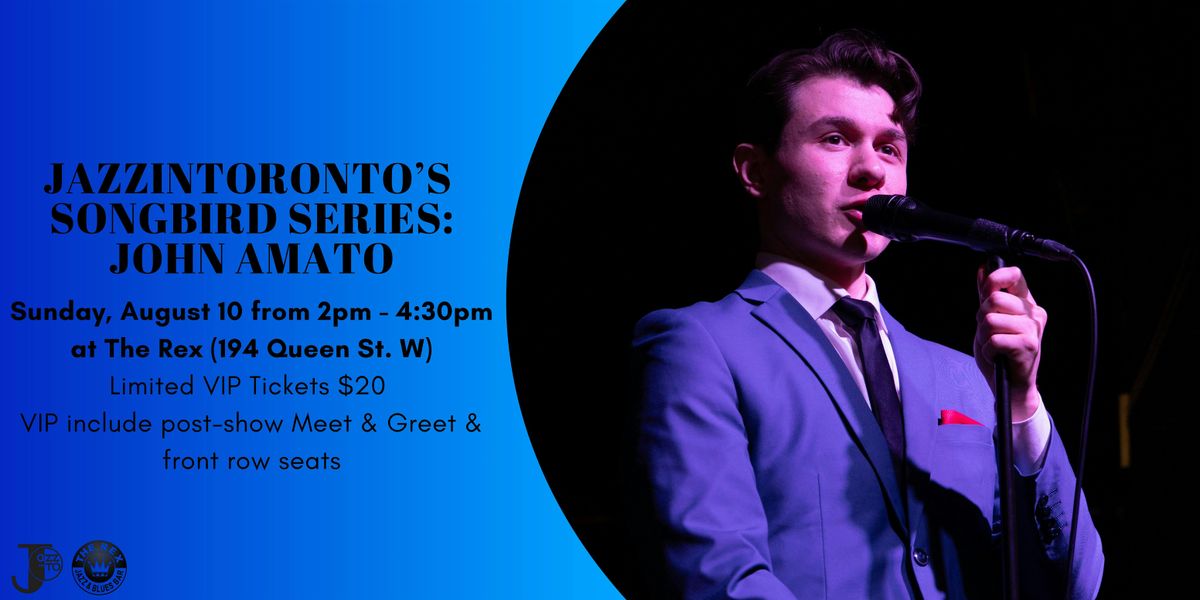 John Amato at The Rex (VIP Tickets), 10 August | Event in Toronto | AllEvents