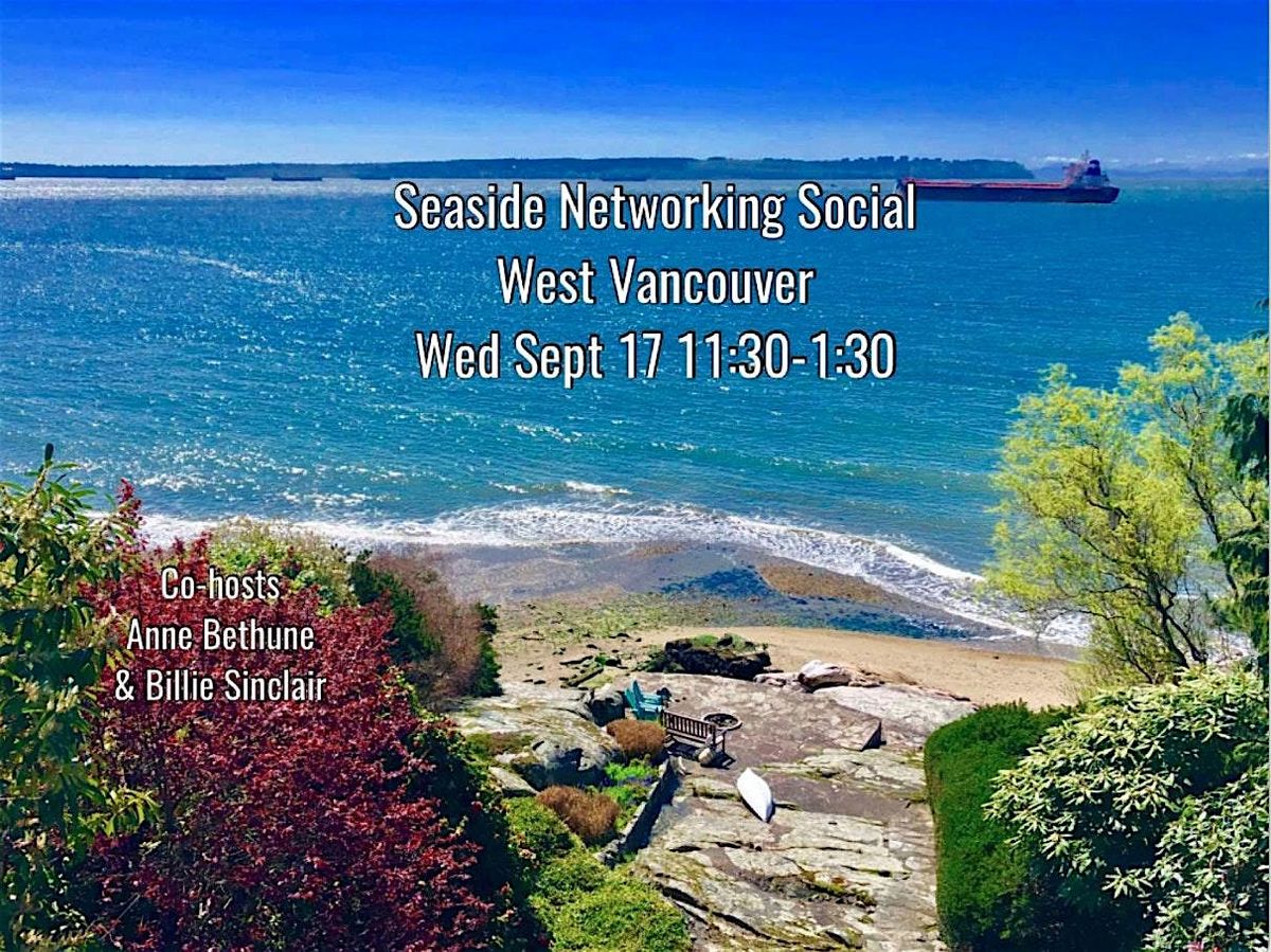 Seaside Business Networking Social, 22 October | Event in West Vancouver | AllEvents