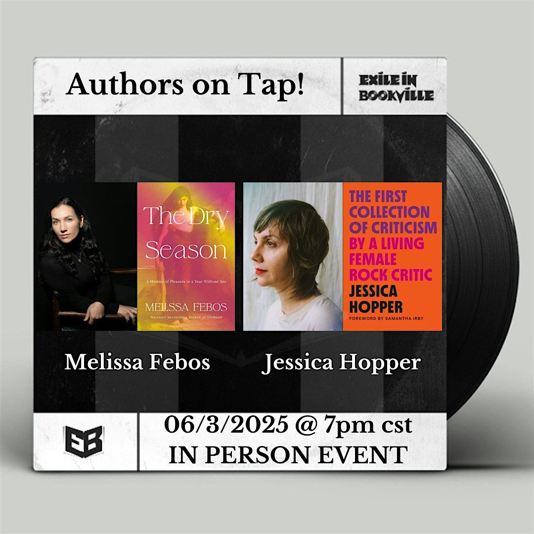 Authors on Tap: Melissa Febos and Jessica Hopper, 3 June | Event in Chicago | AllEvents