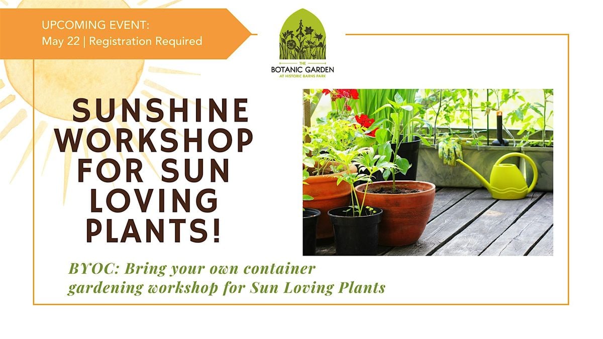 Sunshine Workshop: A BYOC Gardening Workshop for Sun Loving Plants, 22 May | Event in Traverse City | AllEvents