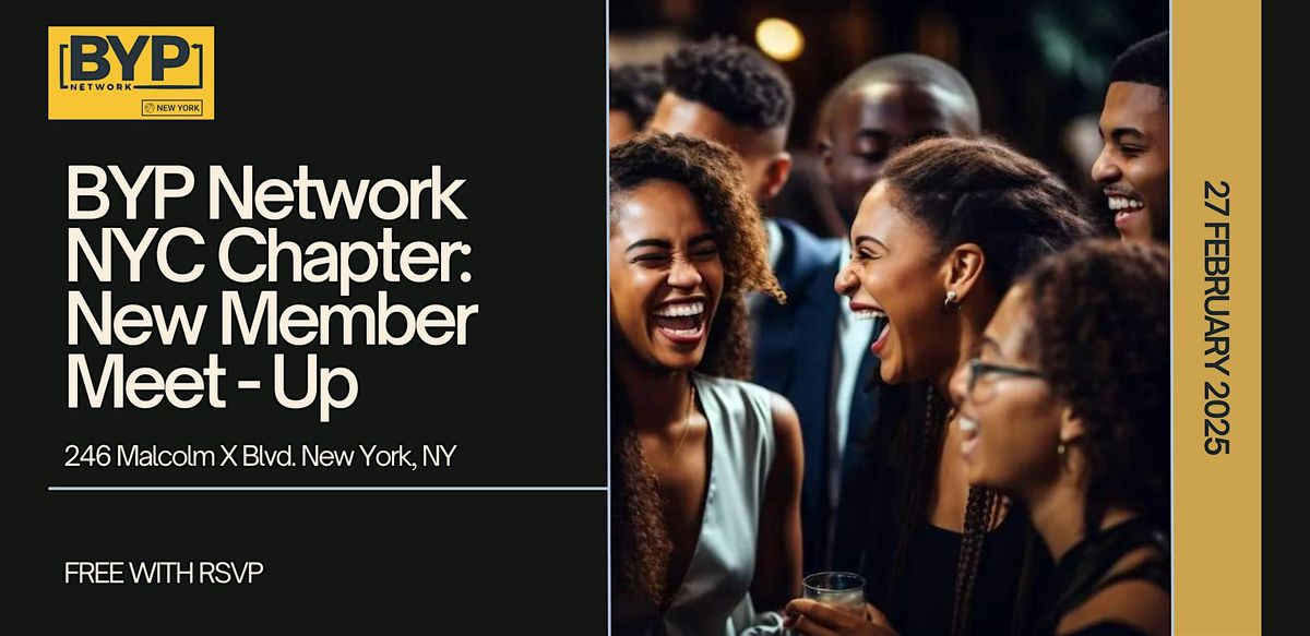 BYP Network NYC Chapter: New Member Meet Up, 31 July | Event in New York | AllEvents