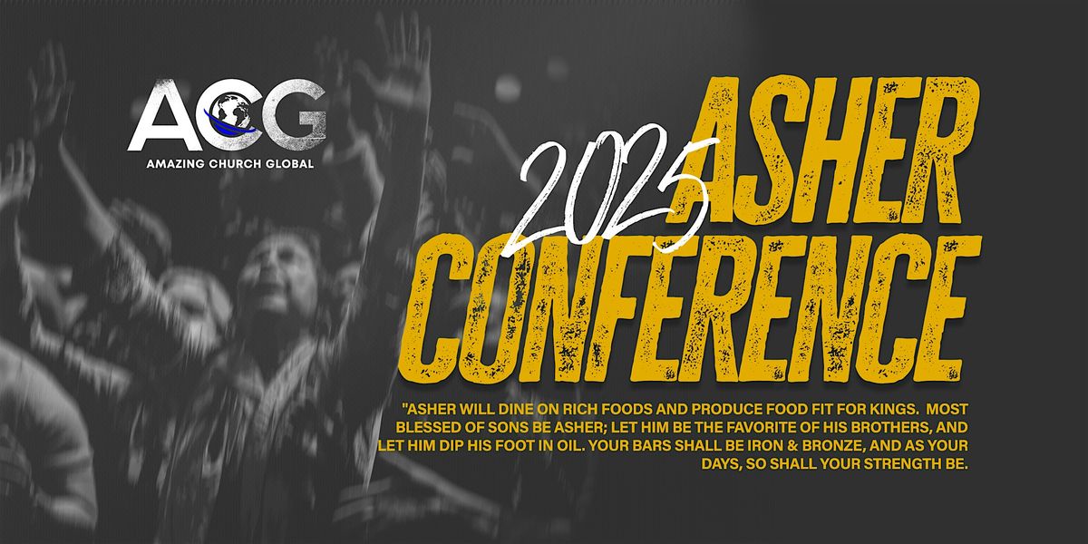 Asher Conference 2025, 29 August | Event in Canton | AllEvents