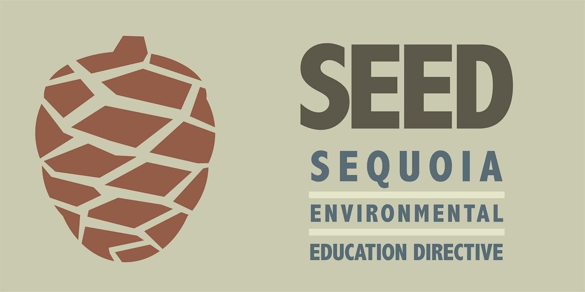 SEED Gathering #2: Capinero Creek Preserve & Pixley Wildlife Preserve, 21 February | Event in Pixley | AllEvents