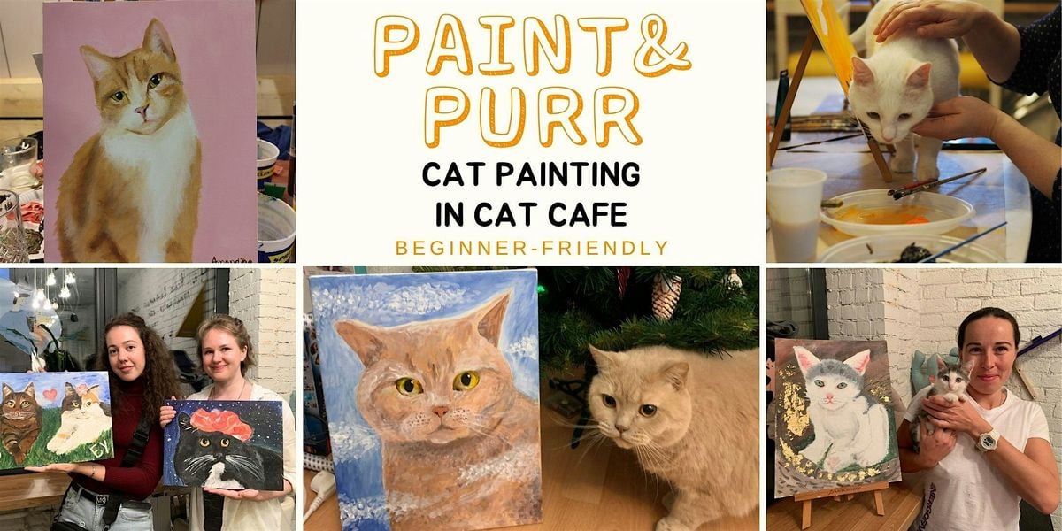 Cat Painting in Cat Cafe - beginner friendly, 10 August | Event in Nijmegen | AllEvents