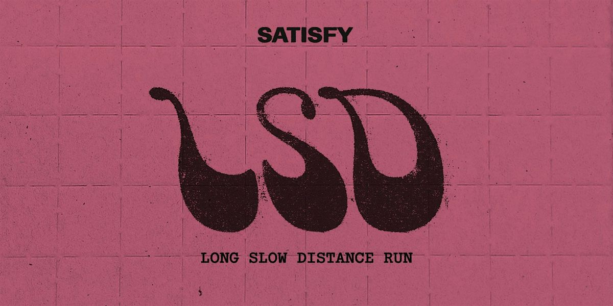 SATISFY HONG KONG LSD RUN #7, 5 October | Event in Hong Kong | AllEvents