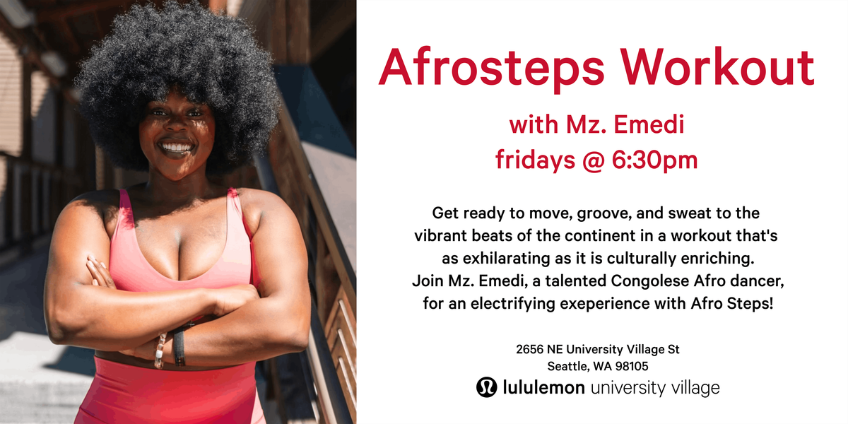 Afrosteps Workout w/ Mz Emedi | Event in Seattle | AllEvents