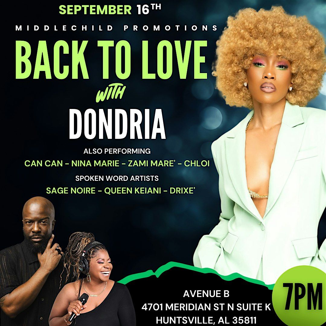 Back To Love with Dondria, 16 September | Event in Huntsville | AllEvents
